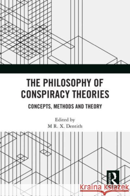 The Philosophy of Conspiracy Theories  9781032711386 Taylor & Francis Ltd - książka