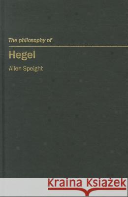 The Philosophy of Hegel, 10 Speight, Allen 9780773534070 Mqup - książka