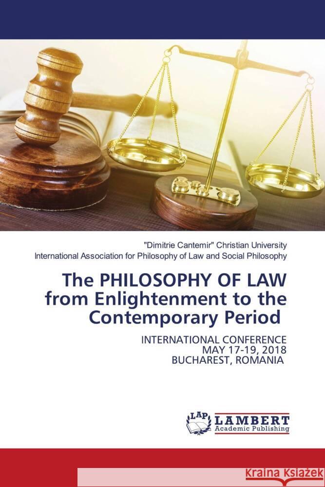 The PHILOSOPHY OF LAW from Enlightenment to the Contemporary Period Christian University, 