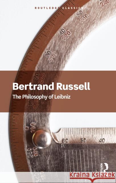 The Philosophy of Leibniz Bertrand Russell 9781032914848 Routledge - książka