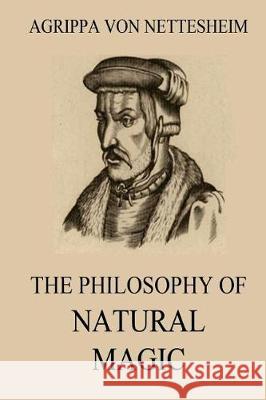 The Philosophy Of Natural Magic Laurence, Lauron William De 9783849675653 Jazzybee Verlag - książka