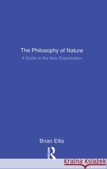 The Philosophy of Nature : A Guide to the New Essentialism  9781902683614 Acumen Publishing Ltd - książka