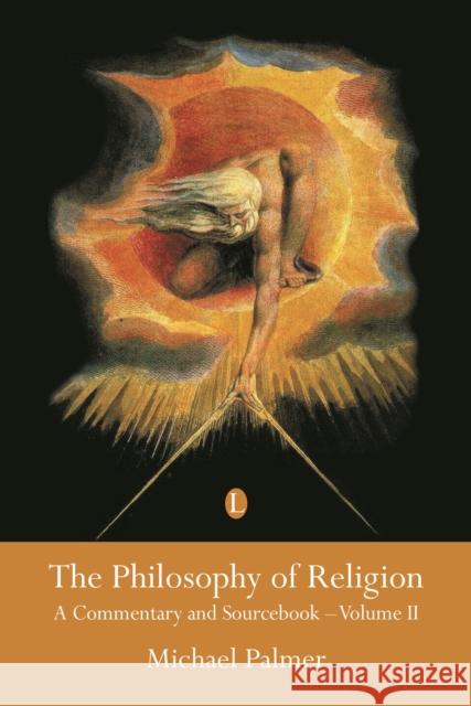 The Philosophy of Religion, Vol 2: A Commentary and Sourcebook (Volume II) Palmer, Michael 9780718830809  - książka