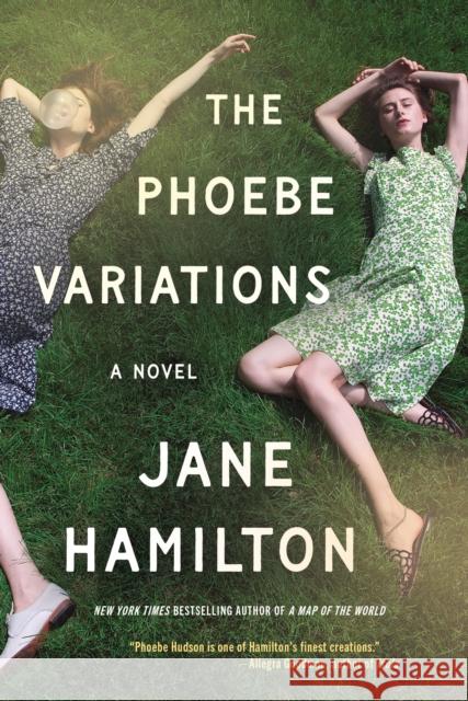 The Phoebe Variations: A Novel Jane Hamilton 9798992427608 Zibby Publishing - książka