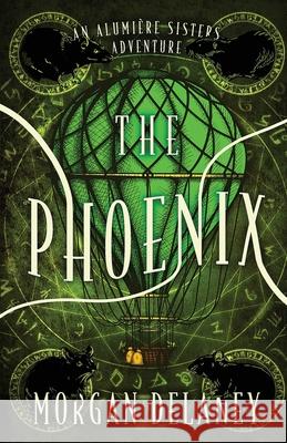 The Phoenix Morgan Delaney 9783985660001 Morgan Delaney - książka