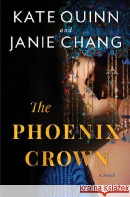 The Phoenix Crown: A Novel Janie Chang 9780063304734 HarperCollins - książka