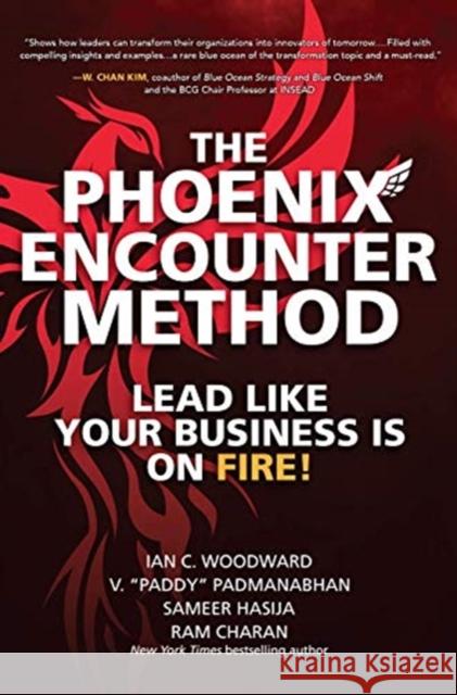 The Phoenix Encounter Method: Lead Like Your Business Is on Fire! Ram Charan 9781264257638 McGraw-Hill Education - książka