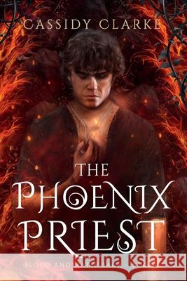 The Phoenix Priest Cassidy Clarke 9781957993003 Cassidy Eubanks - książka