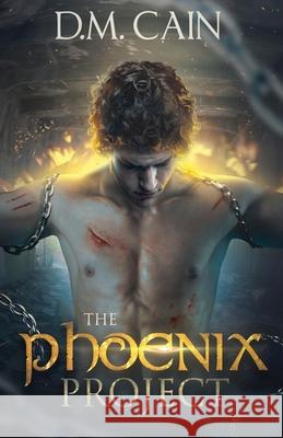 The Phoenix Project D M Cain 9784867509272 Next Chapter - książka