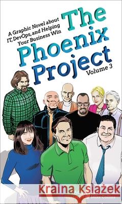 The Phoenix Project: A Graphic Novel about It, Devops, and Helping Your Business Win Gene Kim Mike Collins 9781950508938 It Revolution Press - książka