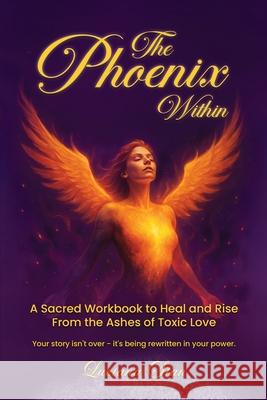 The Phoenix Within Luciana C. Stan 9781967813469 Independently Published - książka