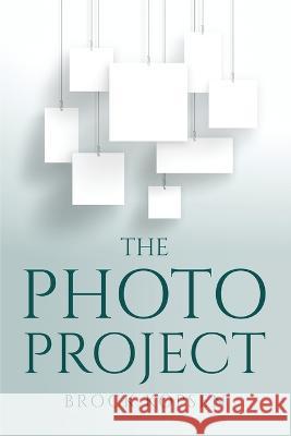The Photo Project Brock Kopsen   9783849921903 Lars Henk - książka