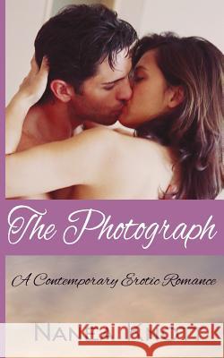 The Photograph: A Paranormal Erotic Romance Nanea Knott 9781543275742 Createspace Independent Publishing Platform - książka