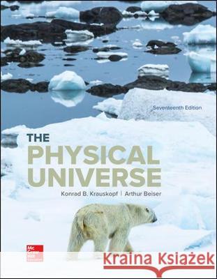 The Physical Universe Konrad Krauskopf Arthur Beiser  9781260150520 McGraw-Hill Education - książka