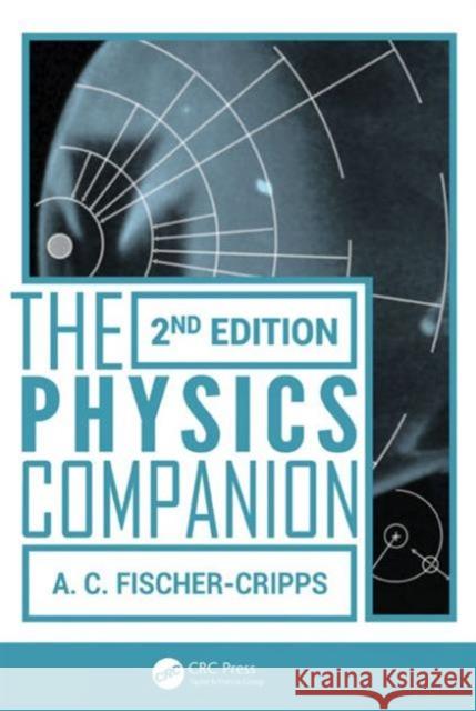 The Physics Companion Anthony Craig Fischer-Cripps 9781466517790 CRC Press - książka