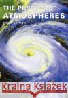 The Physics of Atmospheres John Houghton 9780521011228 Cambridge University Press