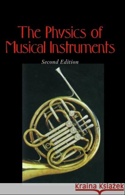 The Physics of Musical Instruments Neville H. Fletcher Thomas D. Rossing 9781441931207 Springer - książka