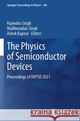 The Physics of Semiconductor Devices  9789819715732 Springer Nature Singapore - książka