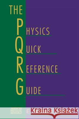 The Physics Quick Reference Guide E. Richard Cohen Cohen 9781563961434 AIP Press - książka
