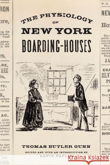 The Physiology of New York Boarding-Houses Thomas Butler Gunn David Faflik 9780813544403 Rutgers University Press - książka