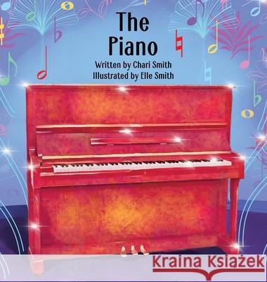 The Piano Chari Smith 9781684338740 Black Rose Writing - książka