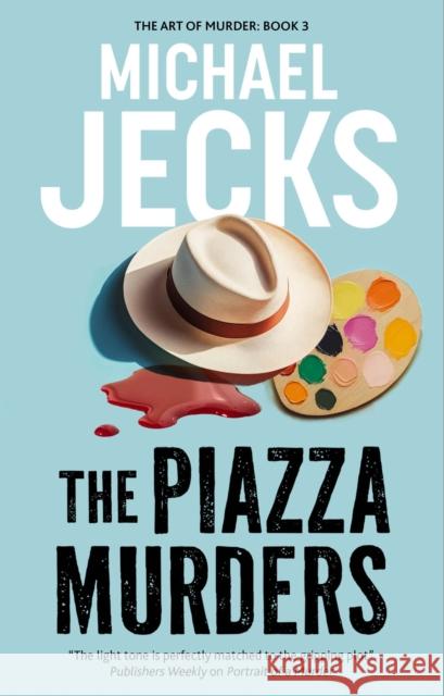 The Piazza Murders Michael Jecks 9781448318346 Canongate Books - książka