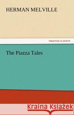 The Piazza Tales  9783842448865 tredition GmbH - książka