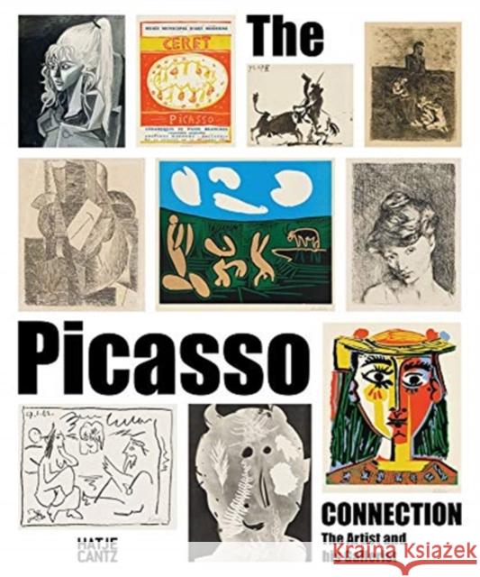 The Picasso Connection: The Artist and His Gallerist Picasso, Pablo 9783775748056 Hatje Cantz - książka