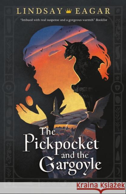 The Pickpocket and the Gargoyle Lindsay Eagar 9781529507089 Walker Books Ltd - książka