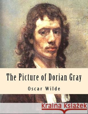 The Picture of Dorian Gray Oscar Wilde 9781493792979 Createspace Independent Publishing Platform - książka