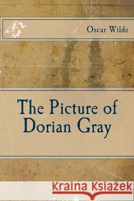 The Picture of Dorian Gray Oscar Wilde 9781494213190 Createspace - książka