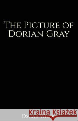 The Picture of Dorian Gray Oscar Wilde 9781523606191 Createspace Independent Publishing Platform - książka