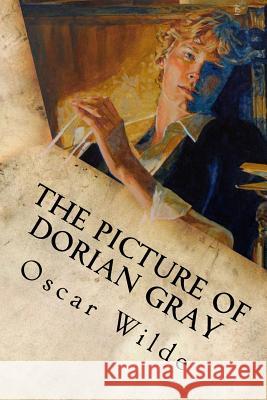 The Picture of Dorian Gray Oscar Wilde 9781535386302 Createspace Independent Publishing Platform - książka