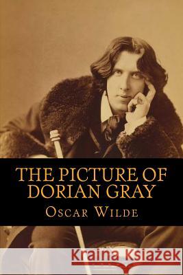 The Picture Of Dorian Gray Wilde, Oscar 9781546387329 Createspace Independent Publishing Platform - książka