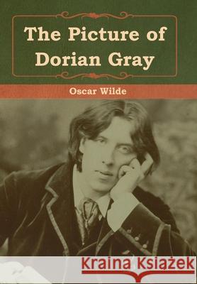 The Picture of Dorian Gray Oscar Wilde 9781618956415 Bibliotech Press - książka