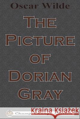 The Picture of Dorian Gray Oscar Wilde 9781640320628 Chump Change - książka