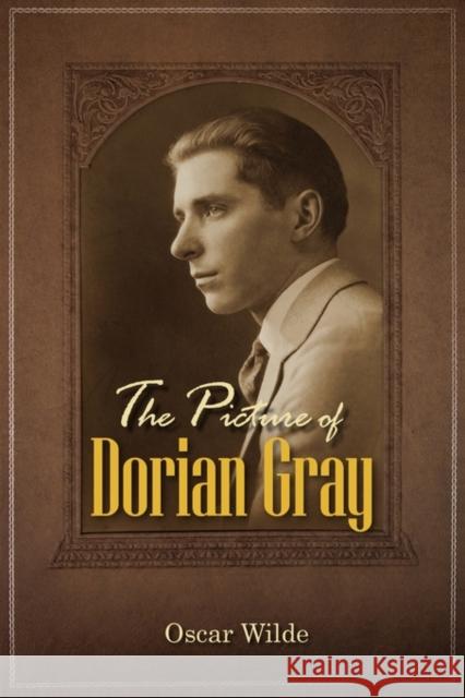 The Picture of Dorian Gray Oscar Wilde 9781936041220 Simon & Brown - książka