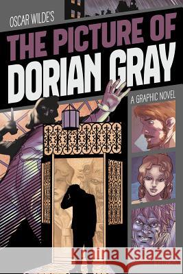 The Picture of Dorian Gray: A Graphic Novel  9781496564108 Stone Arch Books - książka