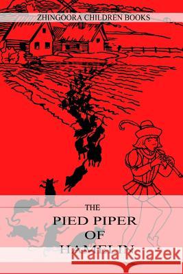 The Pied Piper Of Hamelin Browning, Robert 9781478388906 Createspace - książka