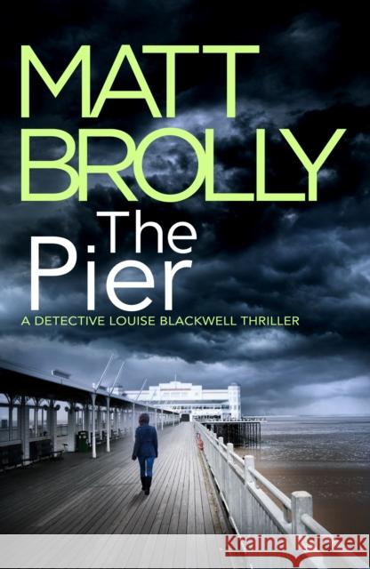 The Pier Matt Brolly 9781542031431 Amazon Publishing - książka