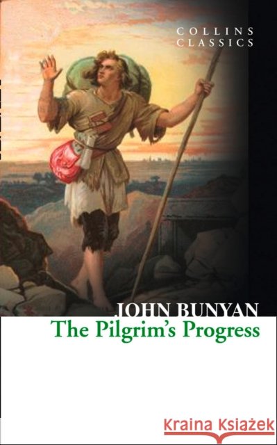The Pilgrim’s Progress John Bunyan 9780007925322 HarperCollins Publishers - książka