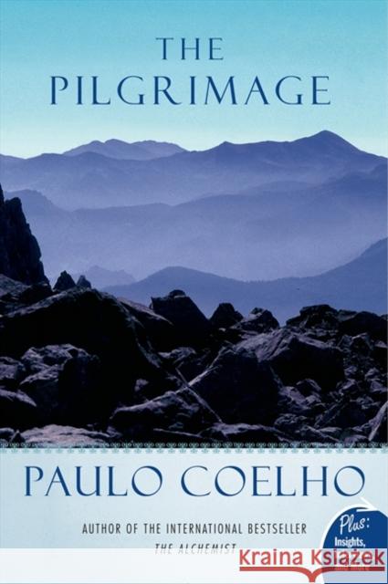 The Pilgrimage: A Contemporary Quest for Ancient Wisdom Paulo Coelho 9780061687457 HarperOne - książka