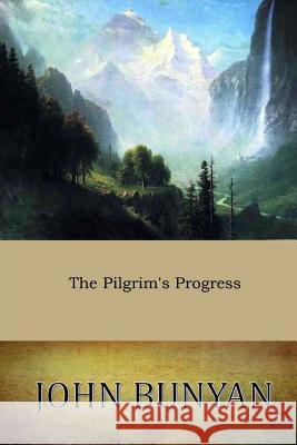 The Pilgrim's Progress John Bunyan 9781545441206 Createspace Independent Publishing Platform - książka