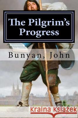 The Pilgrim's Progress Bunyan John Mybook 9781979404884 Createspace Independent Publishing Platform - książka