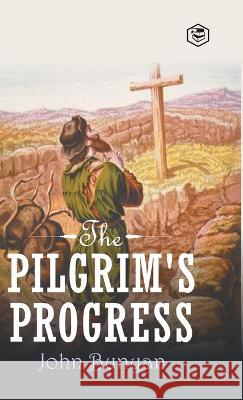 The Pilgrim's Progress John Bunyan   9789394112902 Sanage Publishing House - książka