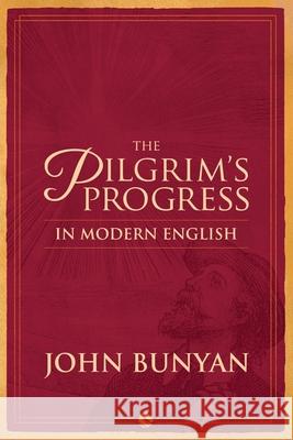 The Pilgrim's Progress in Modern English Bunyan John Lionway 9781968071004 Publishdrive - książka