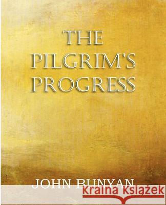 The Pilgrim's Progress, Parts 1 & 2 John, Jr. Bunyan 9781612035895 Bottom of the Hill Publishing - książka