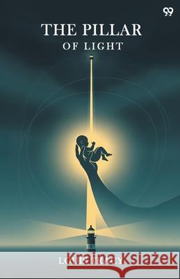 The Pillar Of Light Louis Tracy 9789371810722 Double 9 Books - książka