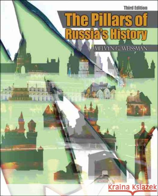 The Pillars of Russia's History Weissman 9781524955113 Kendall Hunt Publishing Company - książka