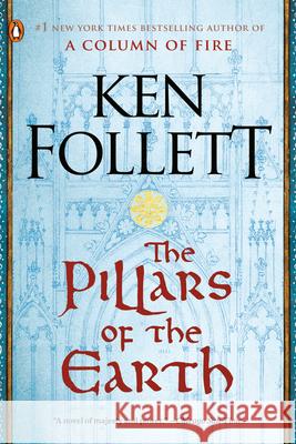 The Pillars of the Earth Ken Follett 9780451222138 New American Library - książka